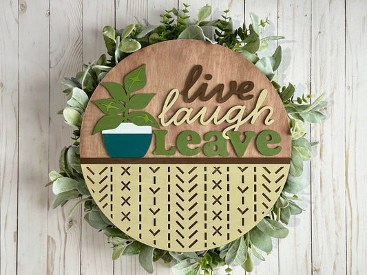 Boho Live Laugh Leave