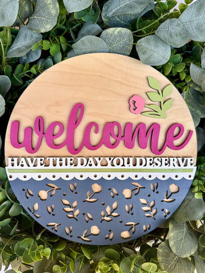 Day You Deserve