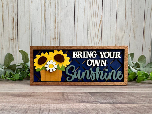 Bring your own sunshine