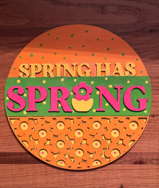 Spring has Sprung